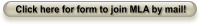 Click here for form to join MLA by mail!